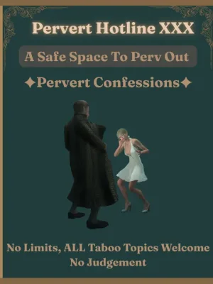 Pervert Hotline XXX